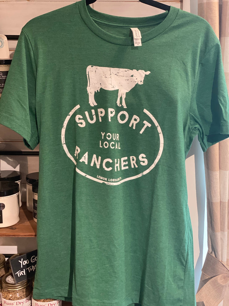 Support Your Local Ranchers Graphic Tee - Horse Country Trading Company