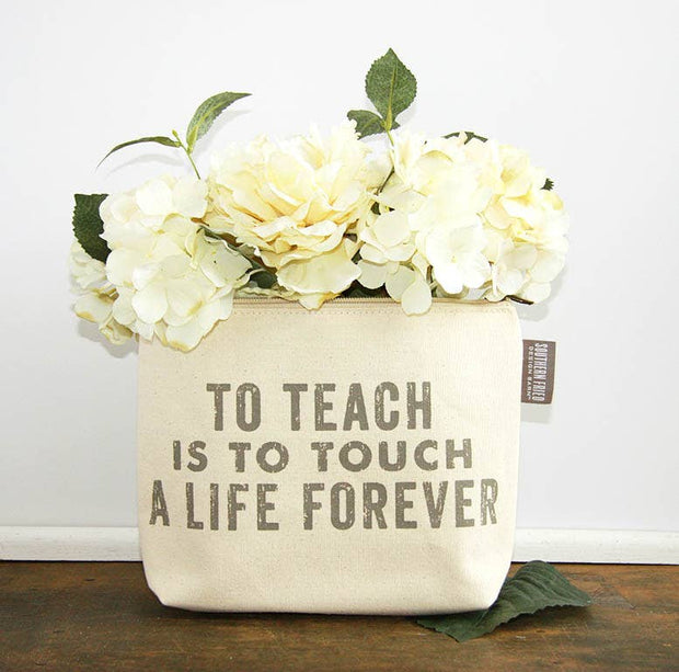 To Teach is to Touch a Life Forever Zipper Pouch - Horse Country Trading Company