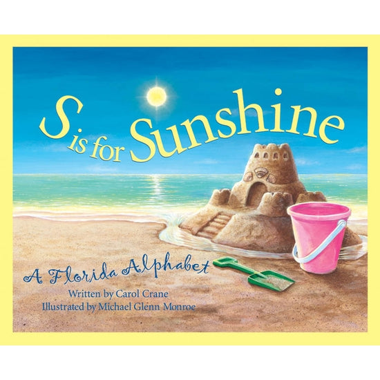 S is For Sunshine: A Florida Alphabet Children’s Book - Horse Country Trading Company